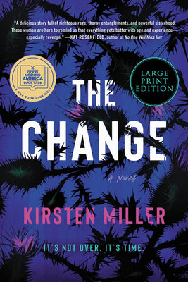 Book cover for The Change: A Good Morning America Book Club Pick