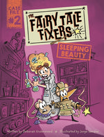 Book cover for Fairy Tale Fixers: Sleeping Beauty: A Graphic Novel