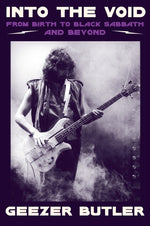 Book cover for Into the Void: From Birth to Black Sabbath--And Beyond