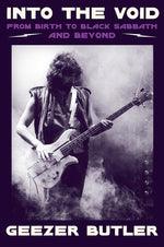 Book cover for Into the Void: From Birth to Black Sabbath--And Beyond