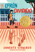 Book cover for Efrén Dividido: Efrén Divided (Spanish Edition)