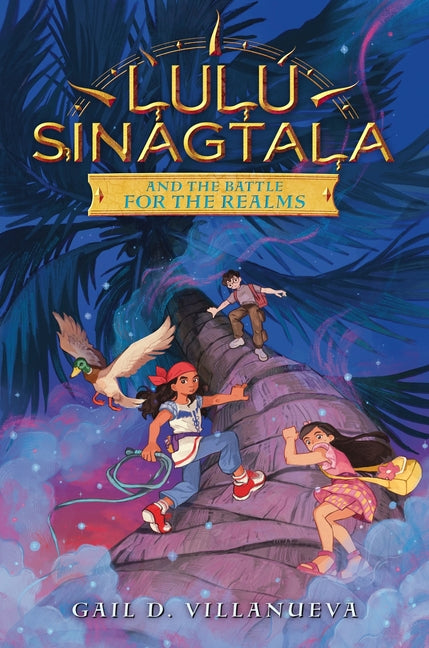 Book cover for Lulu Sinagtala and the Battle for the Realms