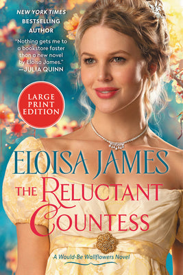 Book cover for The Reluctant Countess: A Would-Be Wallflowers Novel