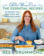 Book cover for Pioneer Woman Cooks--The Essential Recipes: 120 Greatest Hits, New Twists, and Perfected Classics