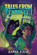 Book cover for Tales from Cabin 23: Night of the Living Head
