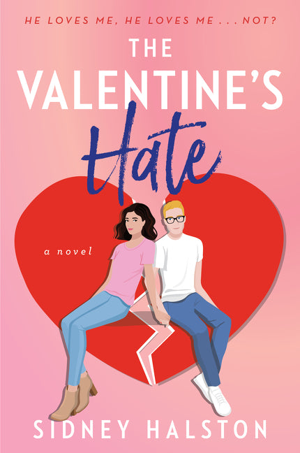 Book cover for Valentine's Hate: An Enemies to Lovers/Fake Engagement Rom-Com