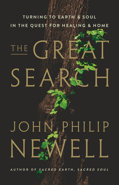 Book cover for The Great Search: Turning to Earth and Soul in the Quest for Healing and Home