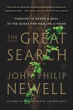 Book cover for Great Search: Turning to Earth and Soul in the Quest for Healing and Home