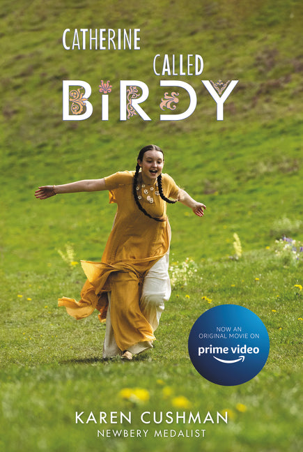 Book cover for Catherine, Called Birdy Movie Tie-In Edition