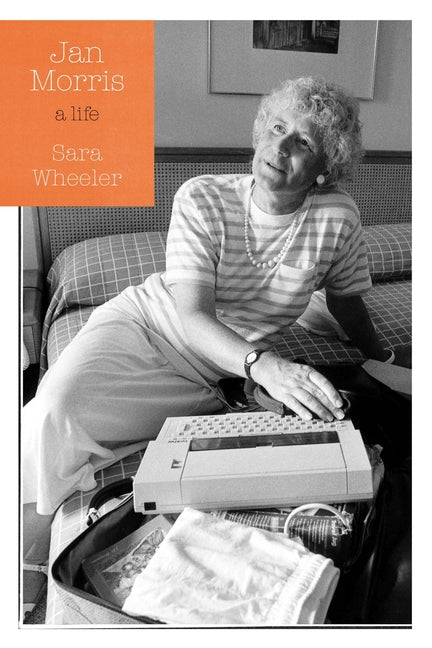 Book cover for Jan Morris: A Life