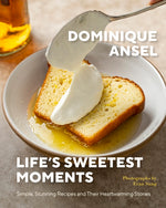 Book cover for Life's Sweetest Moments: Simple, Stunning Recipes and Their Heartwarming Stories