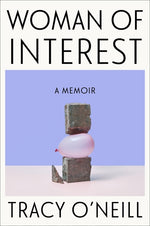 Book cover for Woman of Interest: A Memoir