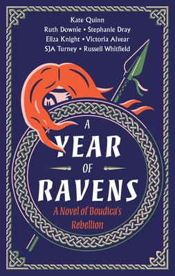 Book cover for A Year of Ravens: A Novel of Boudica's Rebellion