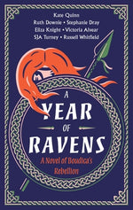 Book cover for A Year of Ravens: A Novel of Boudica's Rebellion