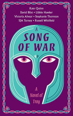Book cover for Song of War: A Novel of Troy