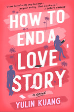 Book cover for How to End a Love Story