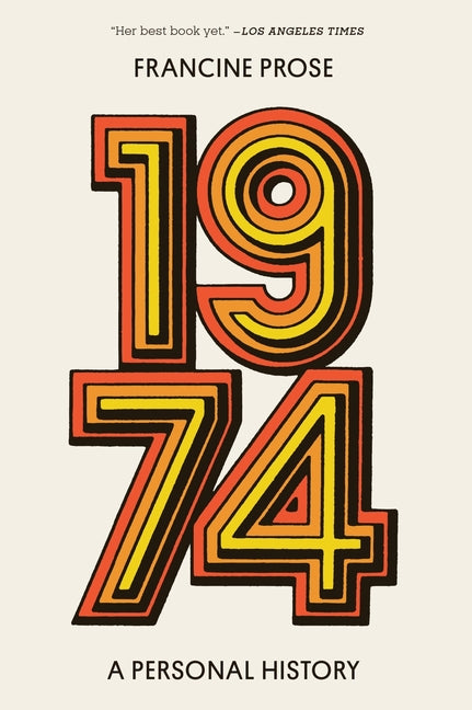 Book cover for 1974: A Personal History