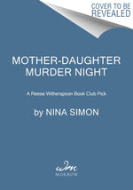 Book cover for Mother-Daughter Murder Night: A Reese Witherspoon Book Club Pick
