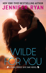Book cover for Wilde for You: A Dark Horse Dive Bar Novel