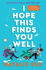 Book cover for I Hope This Finds You Well