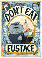 Book cover for Don't Eat Eustace