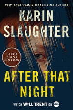Book cover for After That Night: A Will Trent Thriller