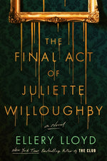 Book cover for Final Act of Juliette Willoughby