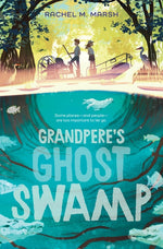 Book cover for Grandpere's Ghost Swamp
