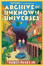 Book cover for Archive of Unknown Universes