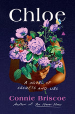 Book cover for Chloe: A Novel of Secrets and Lies