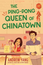 Book cover for Ping-Pong Queen of Chinatown