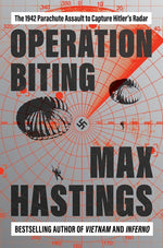 Book cover for Operation Biting: The 1942 Parachute Assault to Capture Hitler's Radar