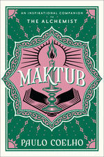 Book cover for Maktub: An Inspirational Companion to the Alchemist