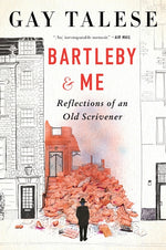 Book cover for Bartleby and Me: Reflections of an Old Scrivener