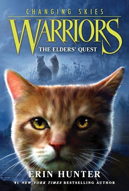 Book cover for Warriors: Changing Skies #1: The Elders' Quest