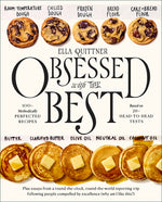 Book cover for Obsessed with the Best: 100+ Methodically Perfected Recipes Based on 20+ Head-To-Head Tests