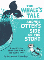 Book cover for Whale's Tale and the Otter's Side of the Story