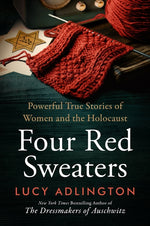 Book cover for Four Red Sweaters: Powerful True Stories of Women and the Holocaust