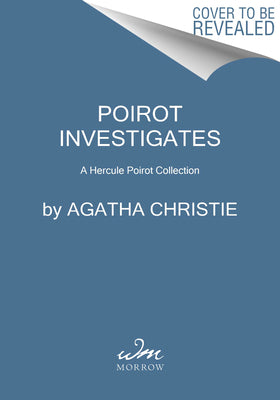 Book cover for Poirot Investigates: A Hercule Poirot Collection