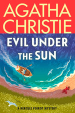 Book cover for Evil Under the Sun: A Hercule Poirot Mystery: The Official Authorized Edition