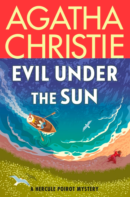 Book cover for Evil Under the Sun: A Hercule Poirot Mystery: The Official Authorized Edition
