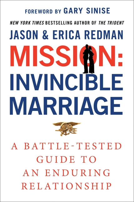 Book cover for Mission: Invincible Marriage: A Battle-Tested Guide to an Enduring Relationship