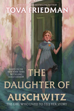 Book cover for Daughter of Auschwitz: The Girl Who Lived to Tell Her Story