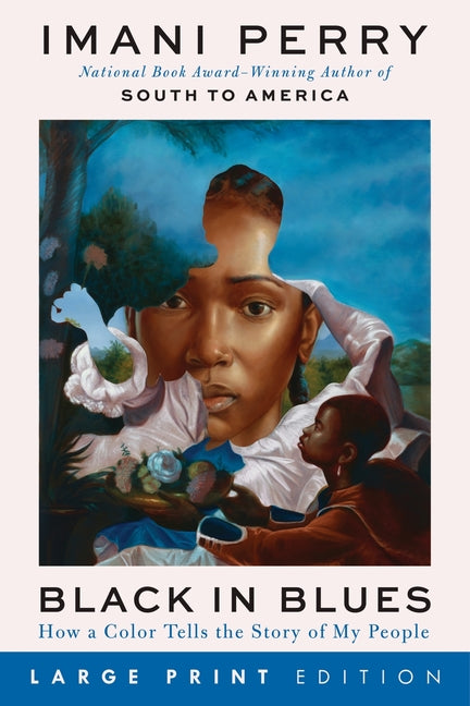 Book cover for Black in Blues: How a Color Tells the Story of My People
