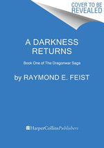 Book cover for A Darkness Returns: Book One of the Dragonwar Saga