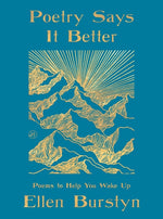 Book cover for Poetry Says It Better: Poems to Help You Wake Up