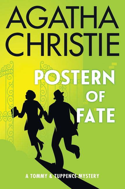 Book cover for Postern of Fate: A Tommy and Tuppence Mystery: The Official Authorized Edition