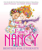 Book cover for Fancy Nancy: Besties for Eternity