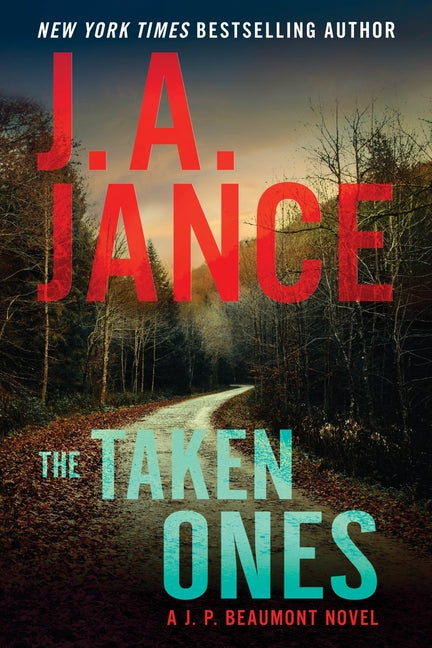 Book cover for Taken Ones: A J. P. Beaumont Novel