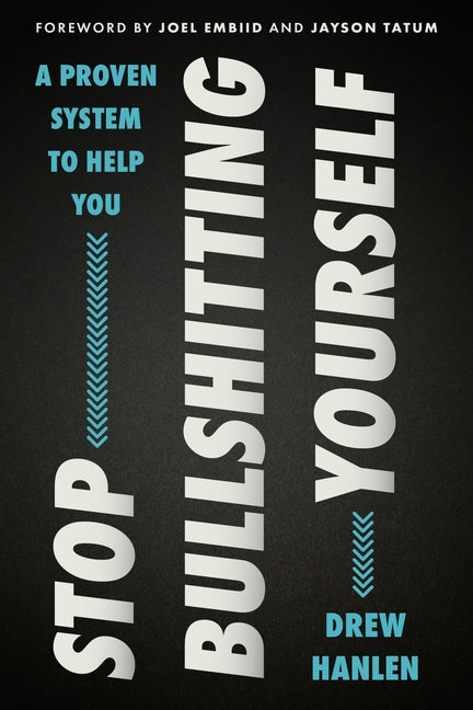 Book cover for Stop Bullshitting Yourself
